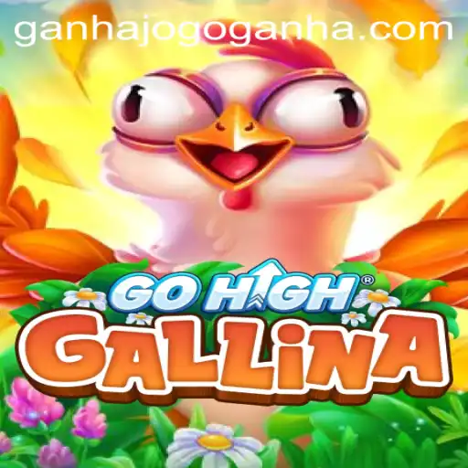 Discover the Excitement of GoHighGallina: Your Ultimate Adventure Game